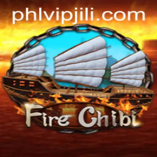 FireChibi: A Thrilling Gaming Experience with 'phlvip' Features