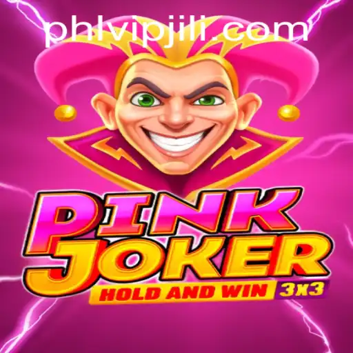 Unlocking the Thrilling World of PinkJoker with PHLVIP