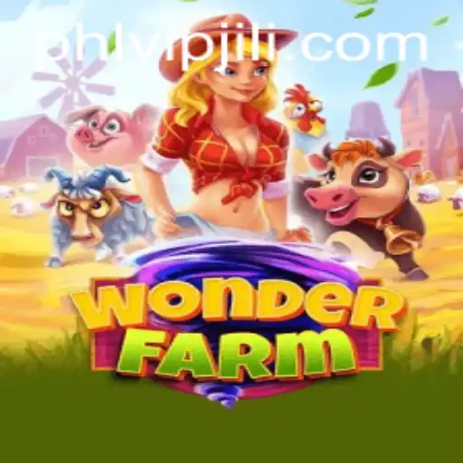 Explore the Enchanting World of WonderFarm with phlvip